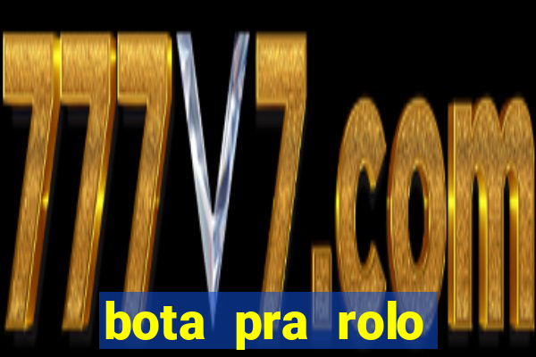 bota pra rolo baixada fluminense